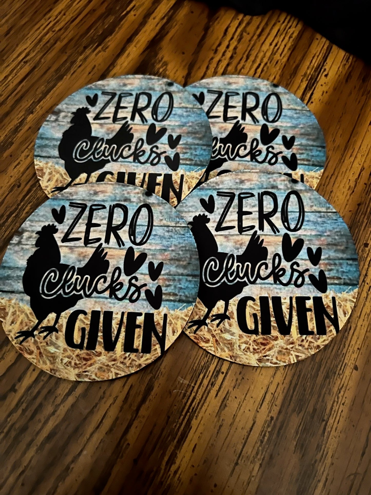 Zero Clucks Given Coaster